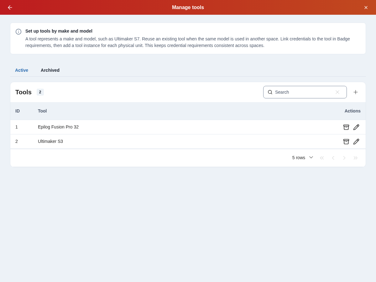 Shared tool definitions with names, IDs, and archive actions